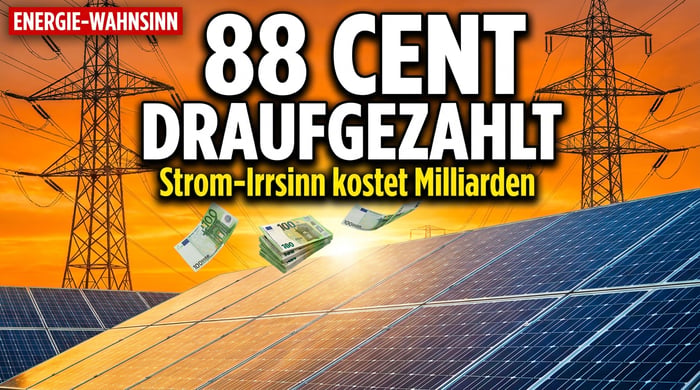 Energiewende-Wahnsinn: Deutschland zahlt bis zu 88 Cent pro Kilowattstunde – damit das Ausland unseren Strom überhaupt nimmt