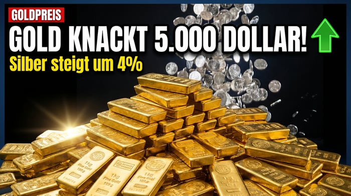 Goldpreis durchbricht 5.000-Dollar-Marke: Edelmetalle trotzen dem Chaos an den Märkten