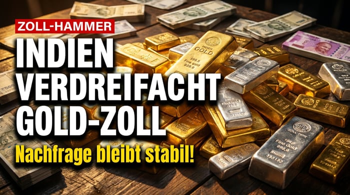 Indiens Zoll-Hammer auf Gold und Silber: Warum die Nachfrage trotzdem nicht einbricht