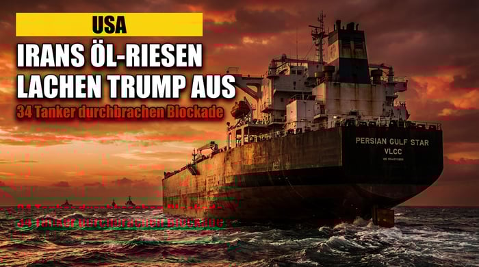 Irans Öl-Flotte tanzt den USA auf der Nase herum – Trumps Blockade wird zur Farce