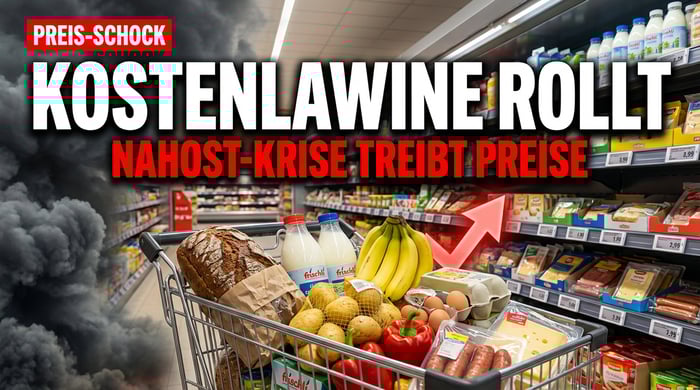 Kostenlawine im Supermarkt: Nahost-Eskalation bedroht deutsche Lebensmittelpreise