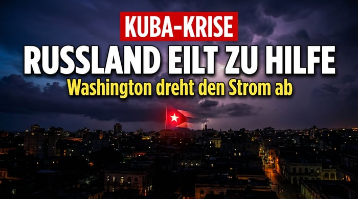 Kuba am Abgrund: Russland eilt zur Hilfe, während Washington die Insel erdrosselt