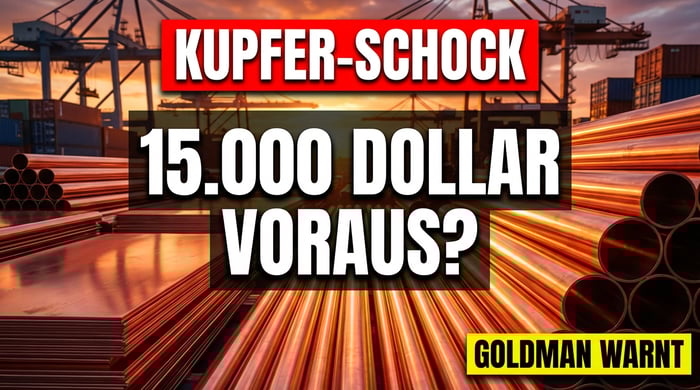 Kupfer vor dem Paukenschlag: Goldman hält Kurs, Traxys sieht 15.000 Dollar