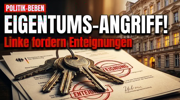 Linke und Grüne fordern Enteignungen: Der Griff nach dem Privateigentum im Namen der Wohnungsnot