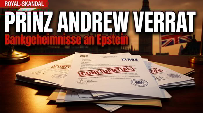 Prinz Andrew im Epstein-Sumpf: Britische Bankgeheimnisse an Sexualstraftäter verraten