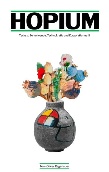 BUCH: Hopium von Tom Oliver Regenauer (Autor)