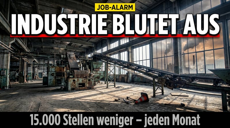 15.000 Arbeitsplätze pro Monat: Die deutsche Industrie blutet aus – und Berlin schaut zu