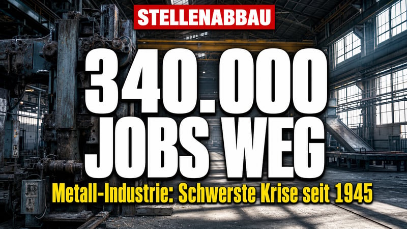 340.000 Jobs weg: Metall-Arbeitgeber warnen vor Absturz wie nie seit 1945