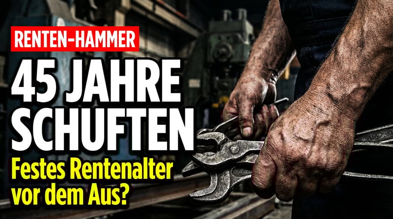 45 Jahre schuften für die Rente: SPD-Berater will festes Renteneintrittsalter abschaffen