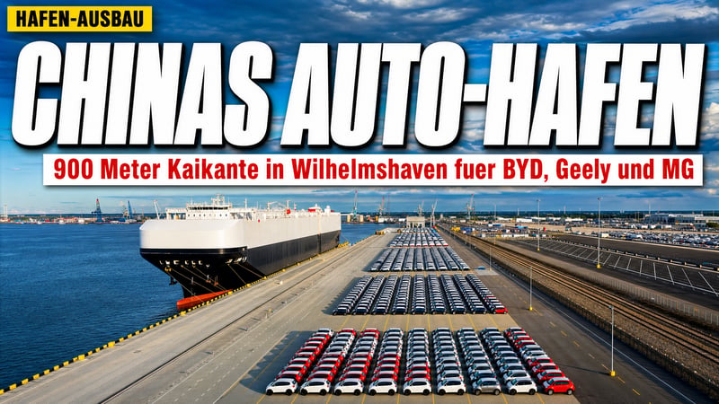 900 Meter Kaikante für Peking: Wilhelmshaven baut Chinas Auto-Brückenkopf