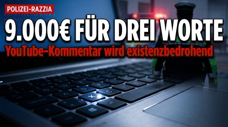 9.000 Euro Strafe für drei Worte: Bayerischer Vater soll für YouTube-Kommentar büßen