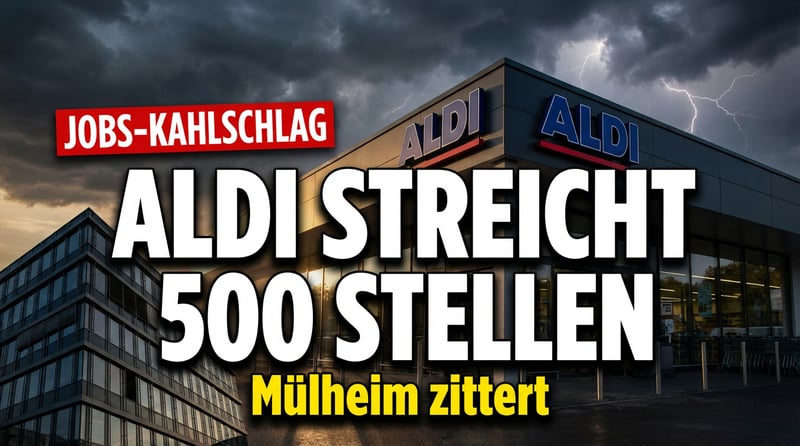 Aldi Süd streicht bis zu 500 Stellen: Wenn Konzernlogik über Arbeitsplätze triumphiert