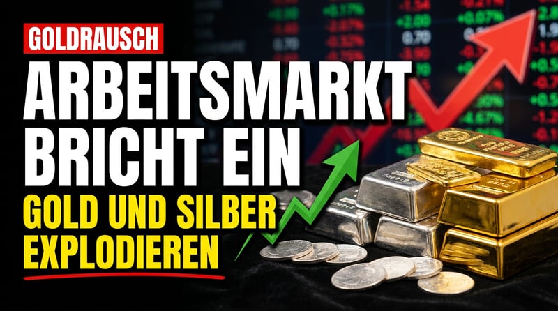 Amerikas Arbeitsmarkt bricht ein – und Gold und Silber schießen nach oben