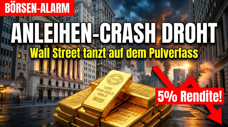 Anleihen-Crash droht: Warum die Wall Street auf einem Pulverfass tanzt