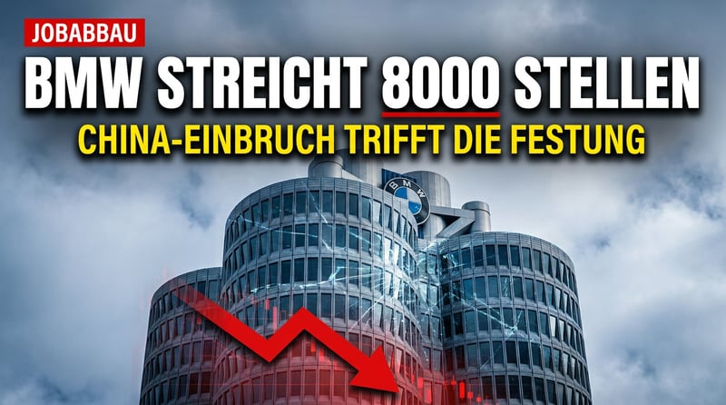 Auch die letzte Festung fällt: BMW streicht 8000 Stellen – und das ist erst der Anfang