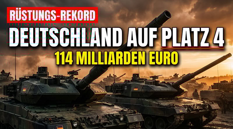 Aufrüstungsspirale außer Kontrolle: Deutschland marschiert auf Platz vier der globalen Militärriesen