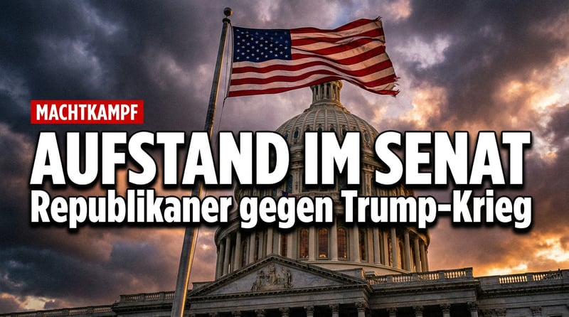 Aufstand im Senat: Republikaner stellen sich gegen Trumps Iran-Feldzug