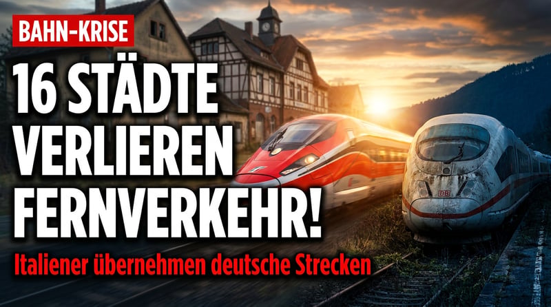 Bahn-Skandal mit Ansage: Wenn der italienische Konkurrent kommt, fallen 16 deutsche Städte aus dem Fernverkehr