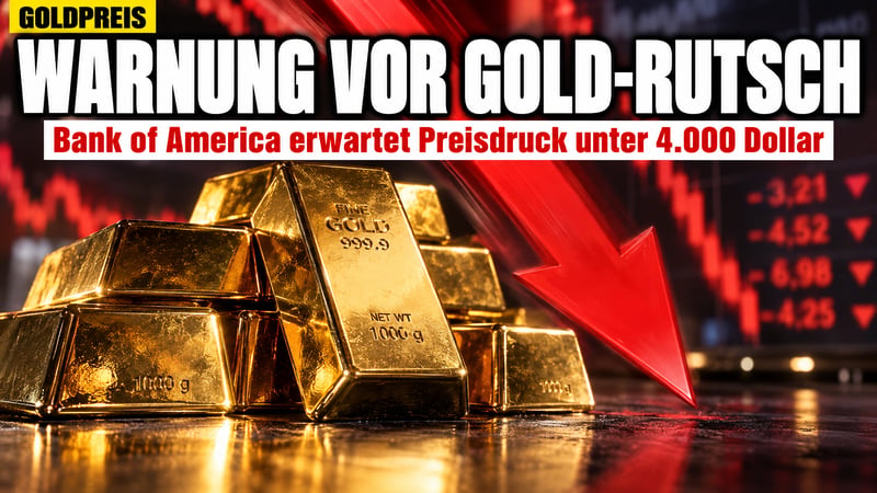Bank of America warnt: Rutscht Gold jetzt unter 4.000 Dollar?