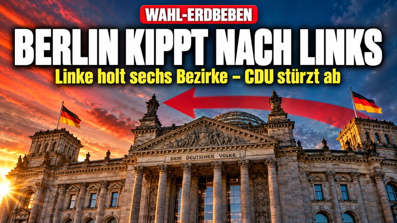 Berlin kippt nach links: Linke holt sechs Bezirke – CDU abgestürzt