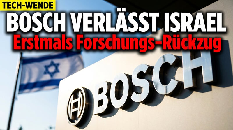 Bosch zieht sich aus Israel zurück: Das Ende eines Forschungsexperiments