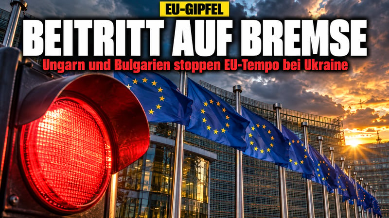 Bremsmanöver in Brüssel: Budapest und Sofia stoppen Kiews Turbo-Beitritt
