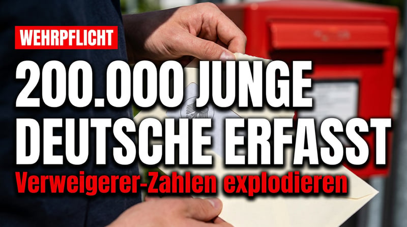 Briefe vom Bund: 200.000 junge Deutsche im Visier der Wehrerfassung – Verweigerer-Zahlen explodieren