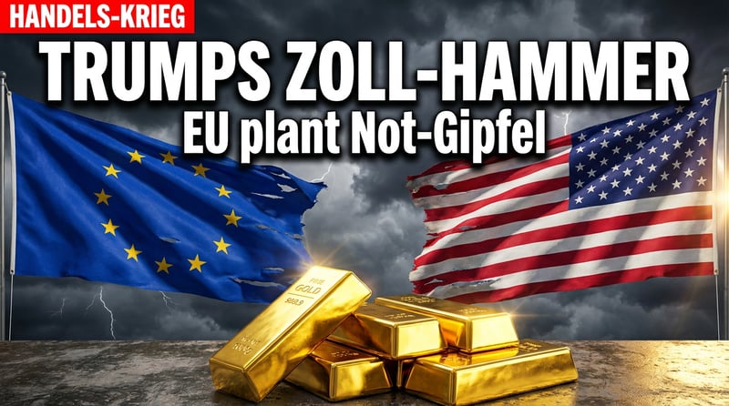 Brüssel in Panik: EU plant Sondergipfel gegen Trumps Zoll-Offensive