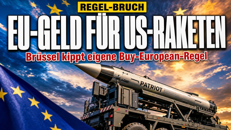 Brüssel kippt eigene Regel: EU-Milliarden fließen jetzt in US-Raketen