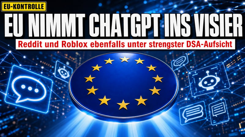 Brüssel zieht die Zügel an: ChatGPT jetzt unter EU-Aufsicht!