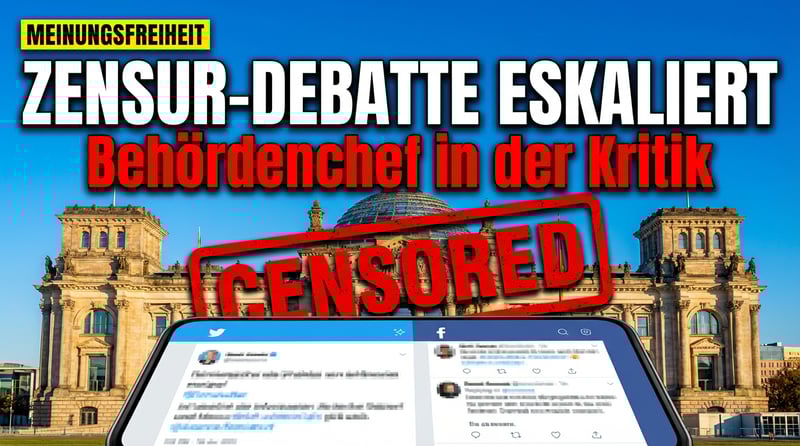 Bundesnetzagentur-Chef behauptet dreist: „Eine Zensur findet nicht statt" – Die Realität spricht eine andere Sprache