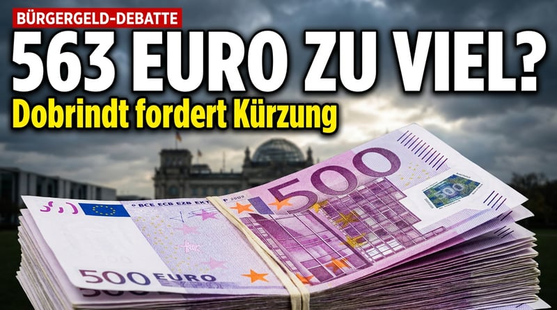 Bürgergeld auf dem Prüfstand: Dobrindt rüttelt am 563-Euro-Tabu – und die SPD geht in Deckung