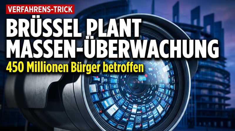 Chatkontrolle durch die Hintertür: Wie Brüssel mit einem Verfahrenstrick die Überwachung von 450 Millionen Bürgern durchdrücken will