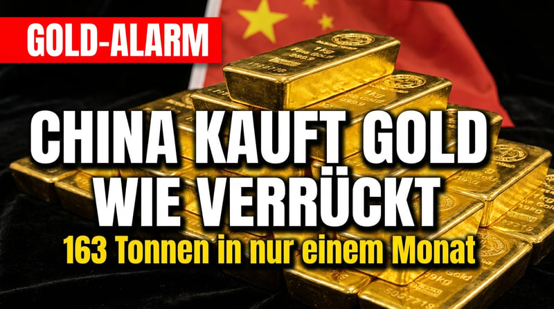 China hortet Gold wie nie zuvor – Das Reich der Mitte weiß, was kommt