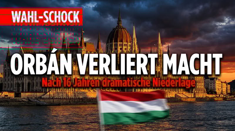 Das Ende einer Ära: Orbán verliert Ungarn-Wahl mit historischer Deutlichkeit