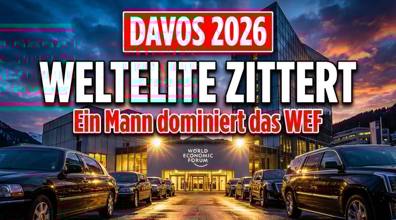 Davos 2026: Wenn die Weltelite vor einem Mann zittert