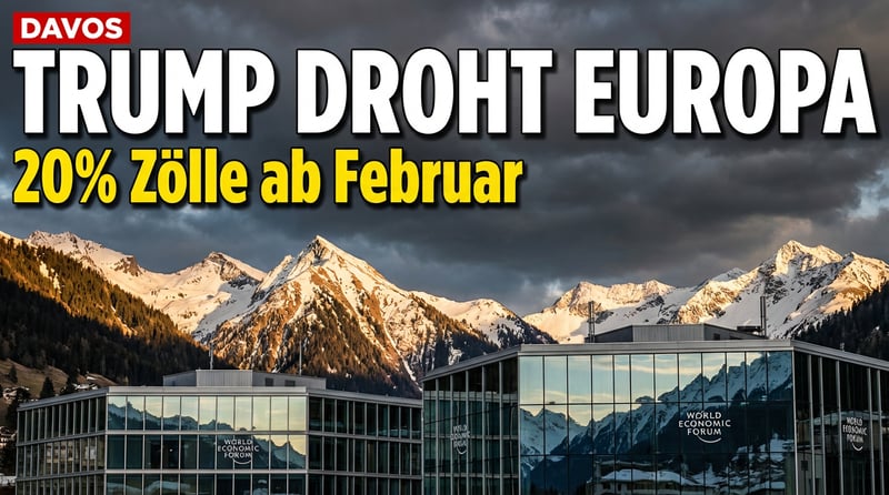 Davos im Zeichen der Konfrontation: Europa rüstet sich für Trumps Machtdemonstration