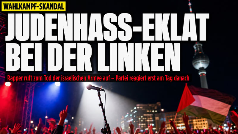 „Death to the IDF“: Judenhass-Eklat im Wahlkampf der Berliner Linken