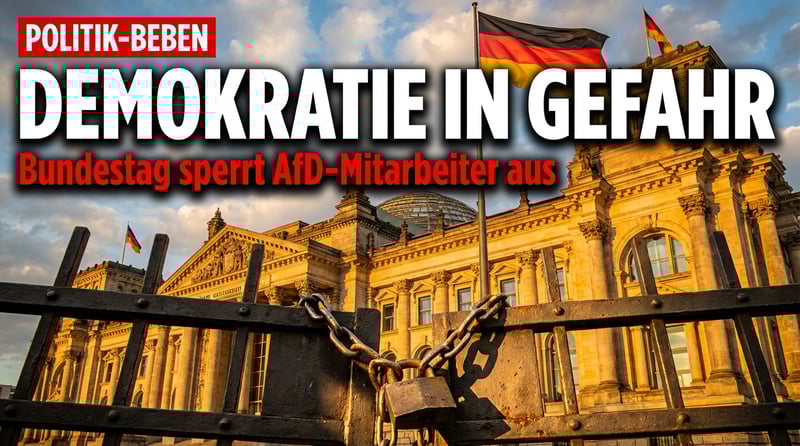 Demokratie auf Abwegen: Bundestag sperrt AfD-Mitarbeiter aus dem Parlament