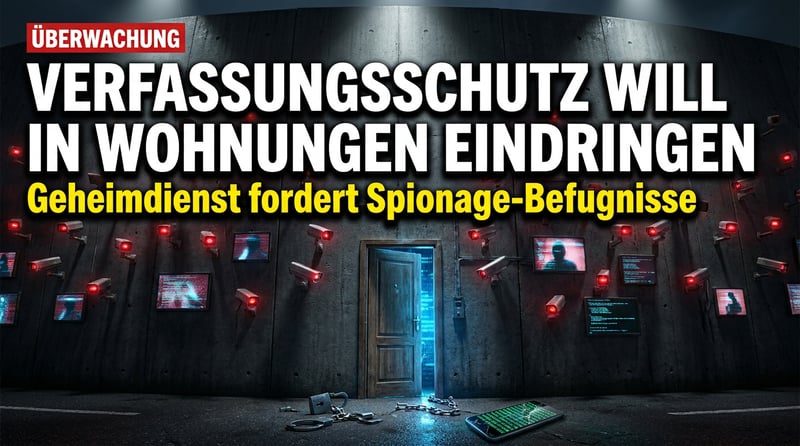 Der gläserne Bürger: Wenn der Verfassungsschutz zum Einbrecher werden will