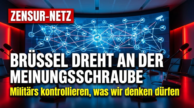 Der Wahrheitskomplex: Wie Brüssel und Militärs im Verborgenen an der Meinungsschraube drehen