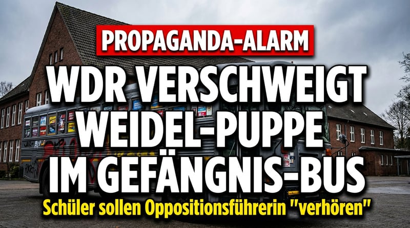 Der WDR und die "Demokratiestunde": Wie ein Gefängnisbus mit Weidel-Puppe zur Schulhof-Propaganda wird