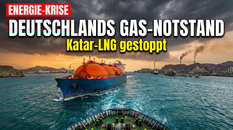 Deutschlands Energiesicherheit auf dem Spiel: Wie der Iran-Konflikt die LNG-Versorgung aus Katar gefährdet