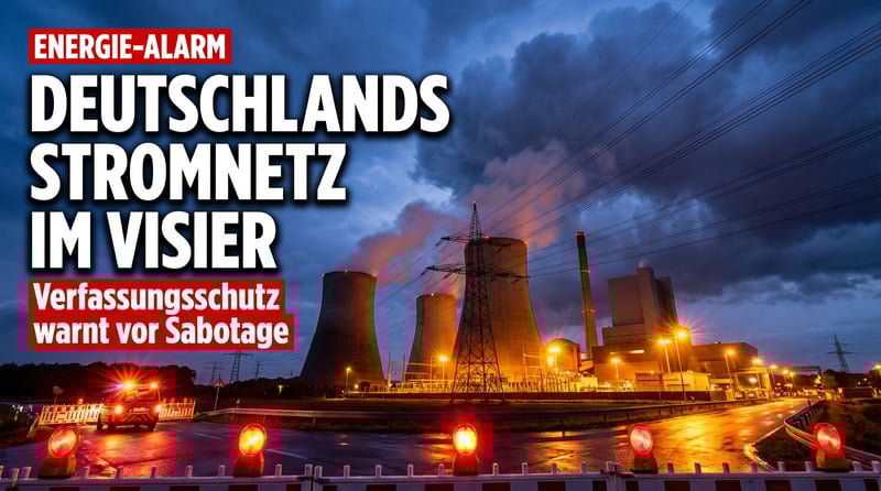 Deutschlands Energieversorgung im Fadenkreuz: Verfassungsschutz schlägt Alarm
