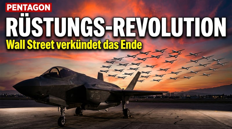 Die Kriegsmaschine der Zukunft: Wall Street verkündet das "Entwickle dich oder stirb"-Verdikt für die US-Rüstung