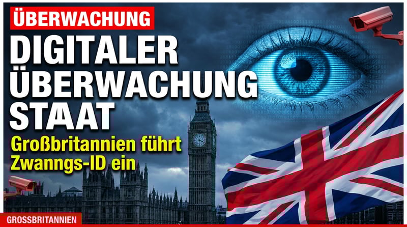 Digitale Identität in Großbritannien: Der schleichende Weg in den Überwachungsstaat
