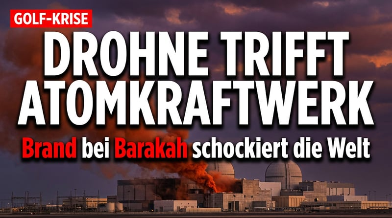 Drohnenattacke am Golf: Brand am Atomkraftwerk Barakah lässt die Welt aufhorchen