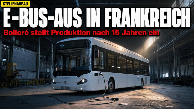 E-Bus-Aus in Frankreich: Bolloré zieht nach 15 Jahren den Stecker