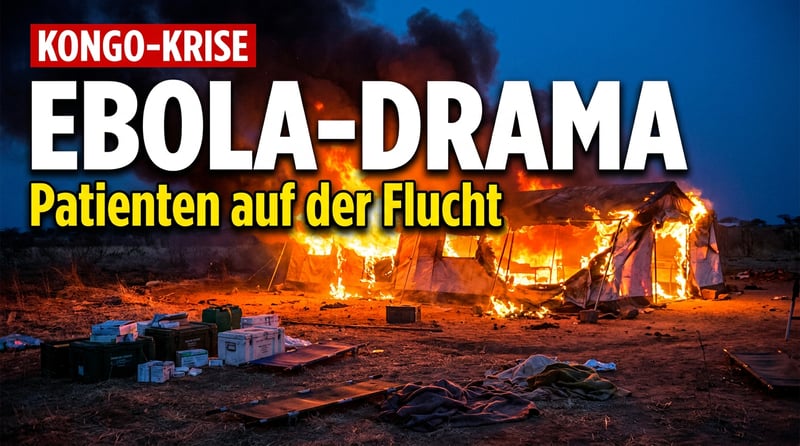 Ebola im Kongo: Wenn brennende Behandlungszelte die Seuche befeuern