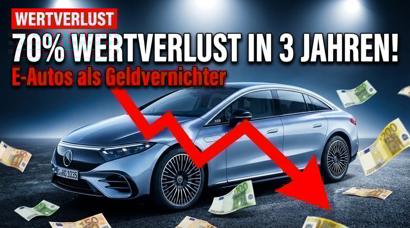 Elektroautos als Geldvernichtungsmaschinen: Bis zu 70 Prozent Wertverlust in nur drei Jahren